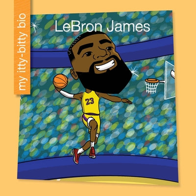 Lebron James by Loh-Hagan, Virginia