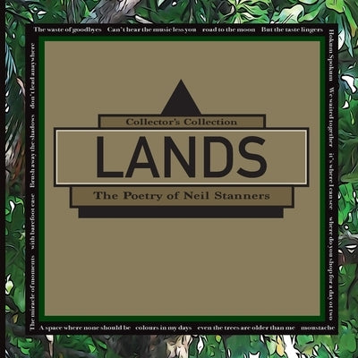 LANDS - The Poetry of Neil Stanners by Stanners, Neil