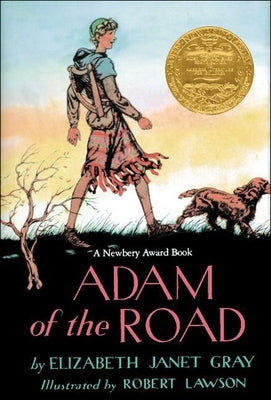 Adam of the Road by Gray, Elizabeth Janet