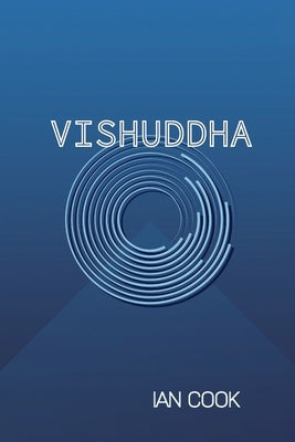 Vishuddha by Cook, Ian