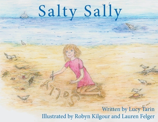 Salty Sally by Tarin, Lucy