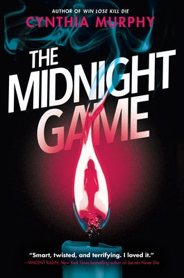 The Midnight Game by Murphy, Cynthia