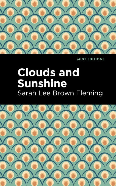 Clouds and Sunshine by Fleming, Sarah Lee Brown