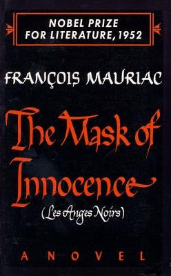 The Mask of Innocence by Mauriac, Francois