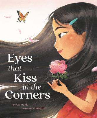 Eyes That Kiss in the Corners by Ho, Joanna