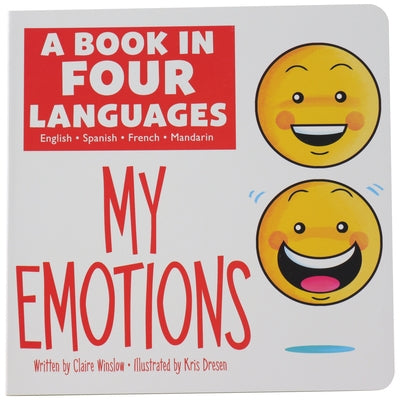 A Book in Four Languages: My Emotions by Winslow, Claire