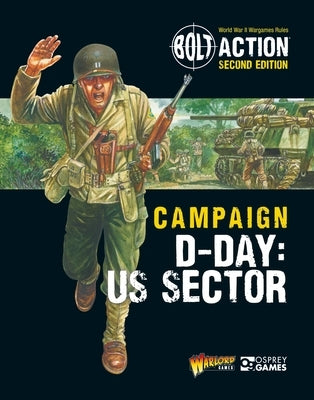 Bolt Action: Campaign: D-Day: Us Sector by Games, Warlord