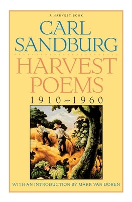 Harvest Poems: 1910-1960 by Sandburg, Carl