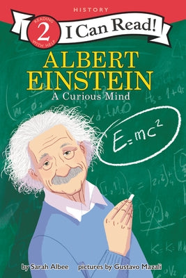 Albert Einstein: A Curious Mind by Albee, Sarah