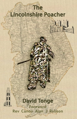 The Lincolnshire Poacher by Tonge, David