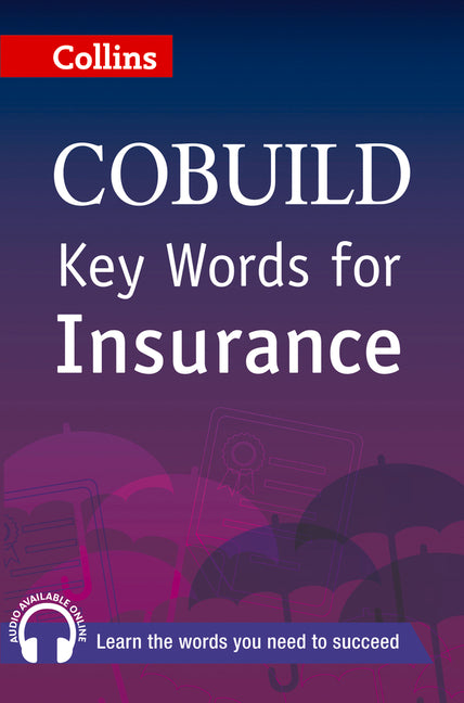 Key Words for Insurance: B1+