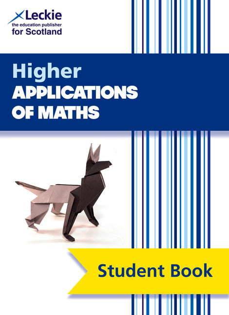 Higher Applications of Maths: Comprehensive Textbook for the Cfe