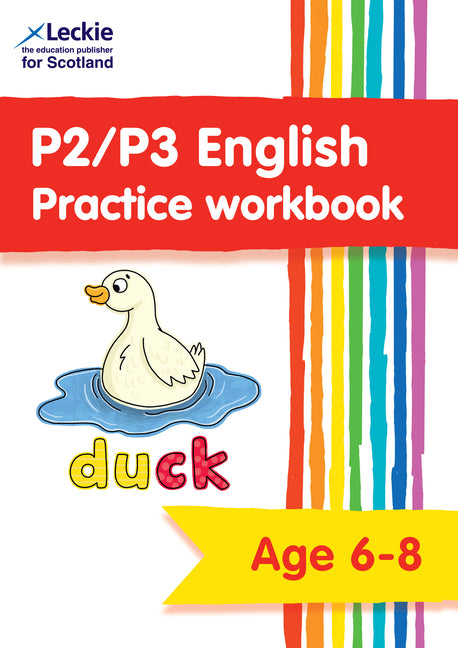 P2/P3 English Practice Workbook: Extra Practice for Cfe Primary School English by Leckie
