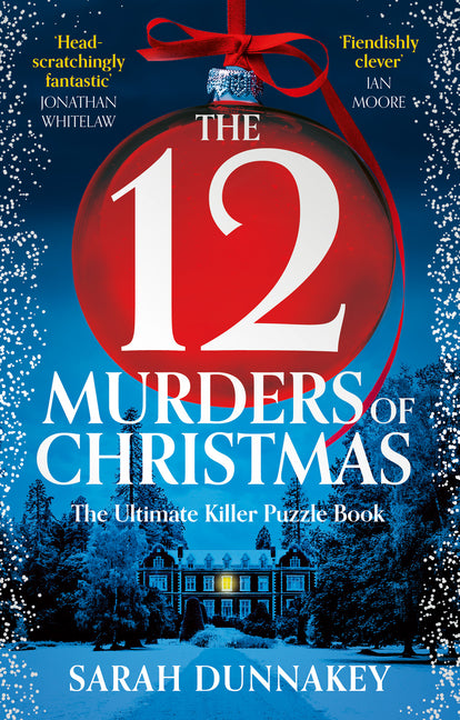 The Twelve Murders of Christmas by Dunnakey, Sarah