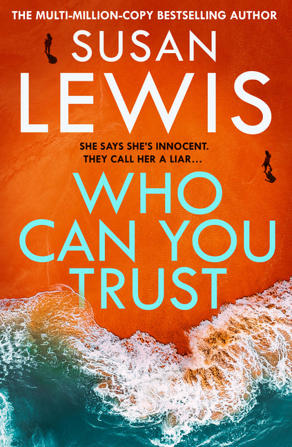 Who Can You Trust by Lewis, Susan