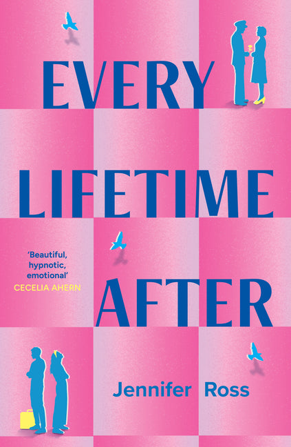 Every Lifetime After by Ross, Jennifer