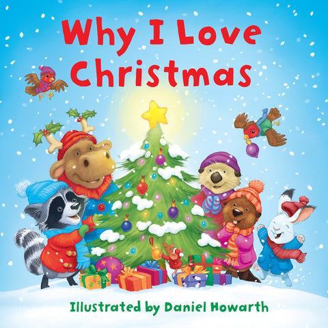 Why I Love Christmas by Howarth, Daniel