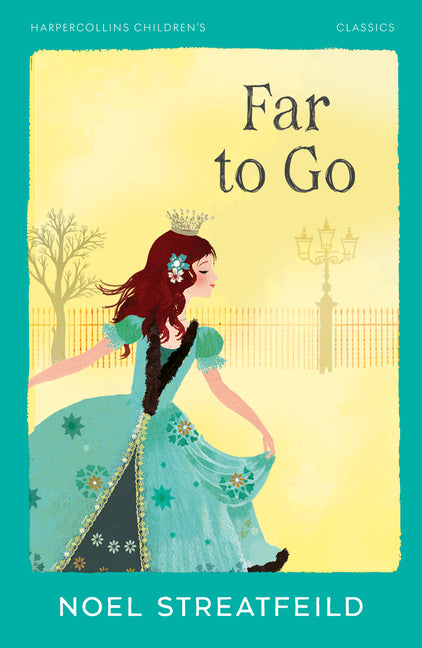 Far to Go by Streatfeild, Noel