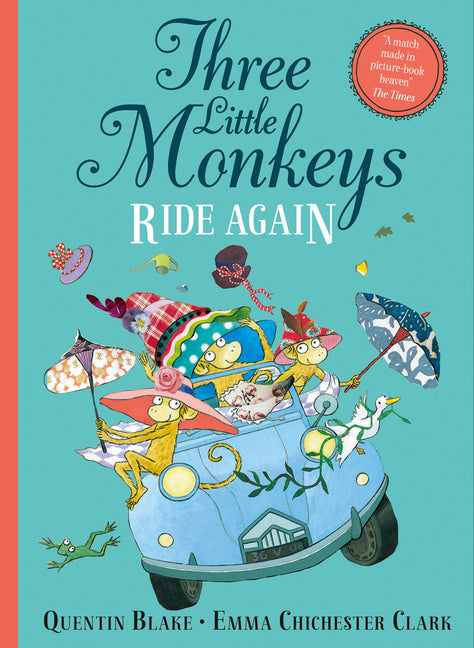 Three Little Monkeys Ride Again by Blake, Quentin