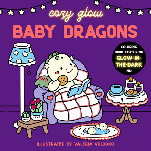 Baby Dragons: Coloring Book Featuring Glow-In-The-Dark Ink! by VolodkÃ³, Valeria