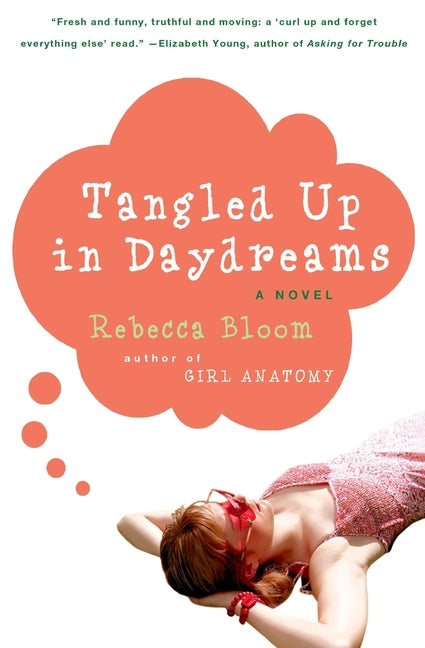 Tangled Up in Daydreams