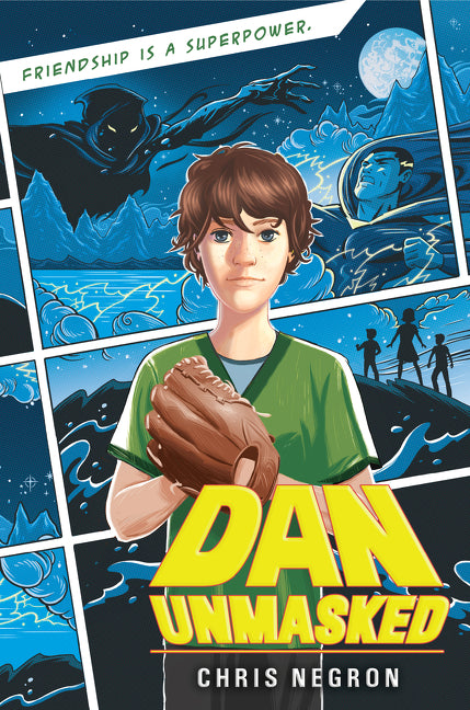 Dan Unmasked by Negron, Chris