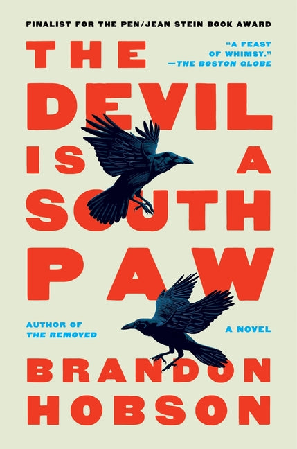 The Devil Is a Southpaw by Hobson, Brandon