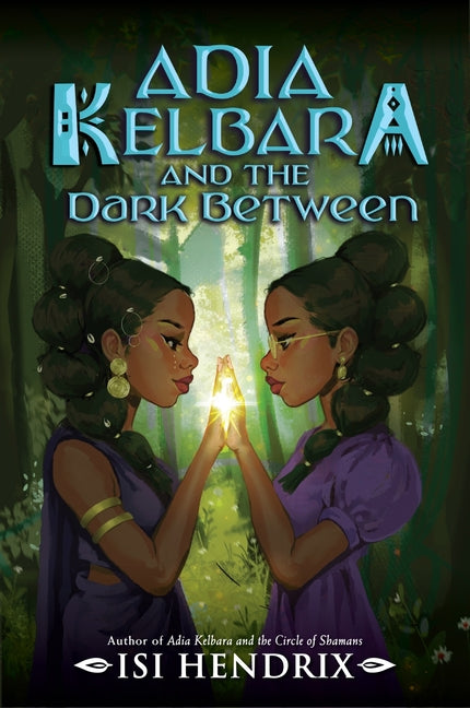 Adia Kelbara and the Dark Between by Hendrix, Isi