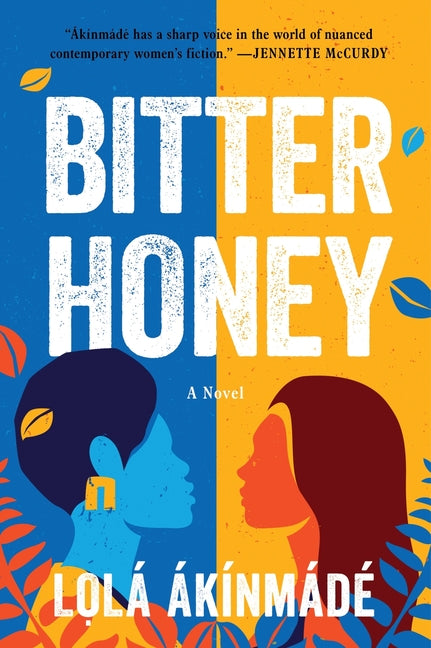 Bitter Honey by ÃkerstrÃ¶m, LolÃ¡ ÃkÃ­nmÃ¡dÃ©