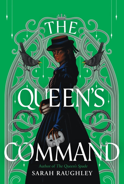 The Queen's Command by Raughley, Sarah
