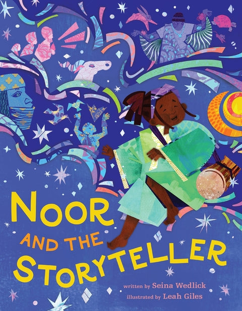 Noor and the Storyteller by Wedlick, Seina