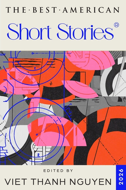 The Best American Short Stories 2026 by Nguyen, Viet Thanh