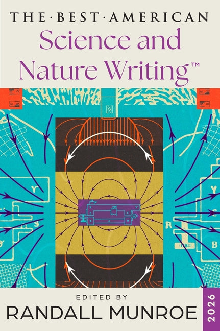 The Best American Science and Nature Writing 2026 by Munroe, Randall