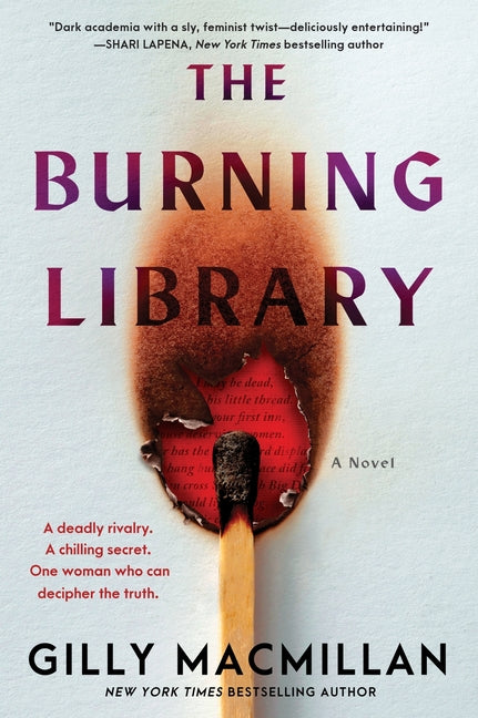 The Burning Library by MacMillan, Gilly