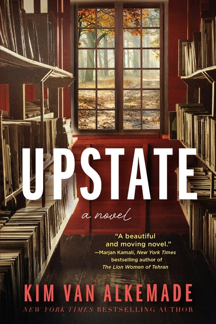 Upstate by Van Alkemade, Kim