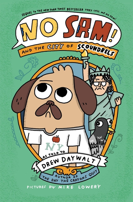 No Sam! and the City of Scoundrels by Daywalt, Drew