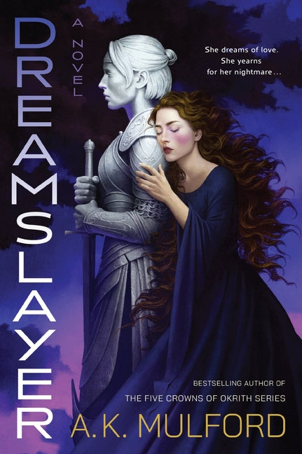 Dreamslayer by Mulford, A. K.
