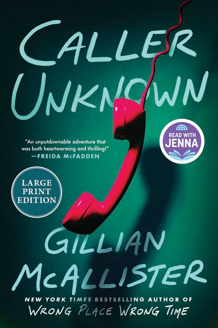 Caller Unknown: A Novel (Large Print) by McAllister, Gillian