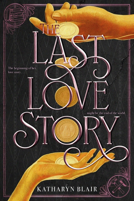 The Last Love Story by Blair, Katharyn