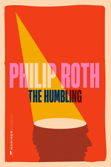 The Humbling by Roth, Philip