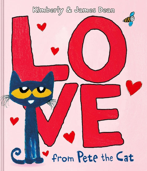 Love from Pete the Cat by Dean, James