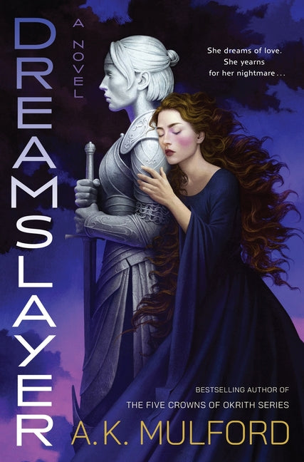 Dreamslayer by Mulford, A. K.
