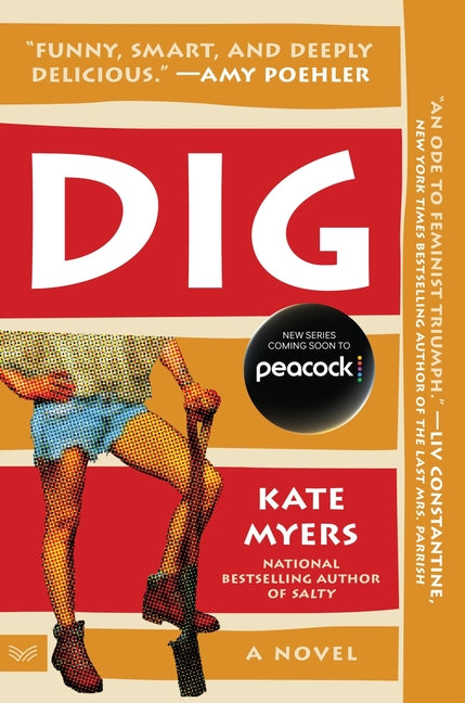 Dig by Myers, Kate