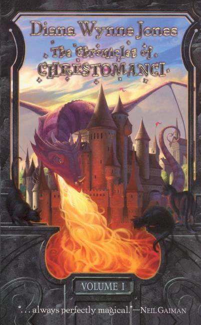 The Chronicles of Chrestomanci, Volume 1: Charmed Life/The Lives of Christopher Chant