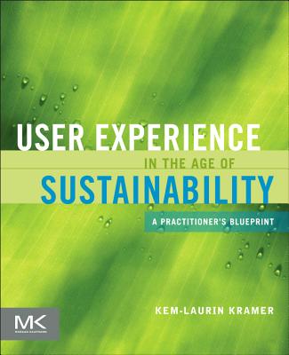 User Experience in the Age of Sustainability: A Practitioner's Blueprint