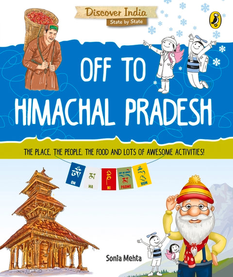 Off to Himachal Pradesh (Discover India)
