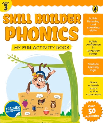 Skill Builder Phonics Level 3 by India, Penguin