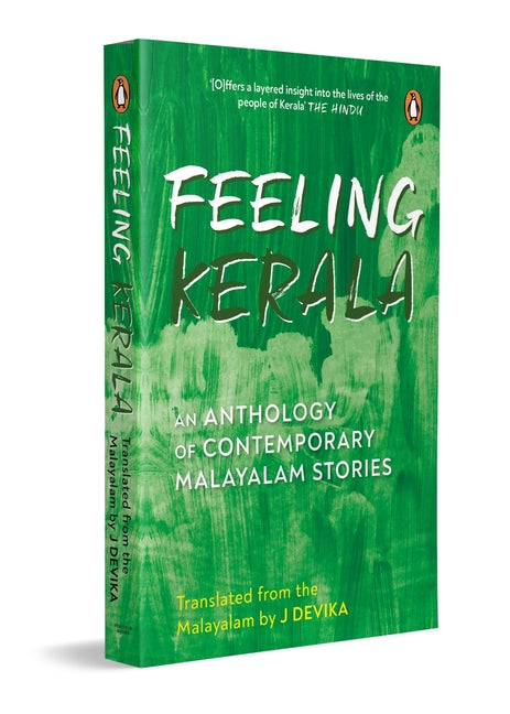 Feeling Kerala: An Anthology of Contemporary Malayalam Stories