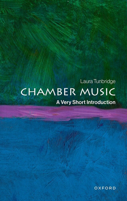 Chamber Music: A Very Short Introduction