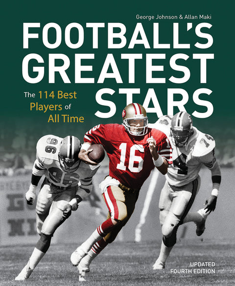 Football's Greatest Stars: The 114 Best Players of All Time